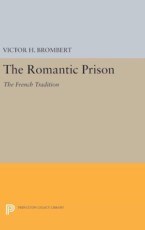 The Romantic Prison