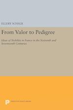 From Valor to Pedigree