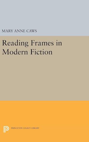 Reading Frames in Modern Fiction