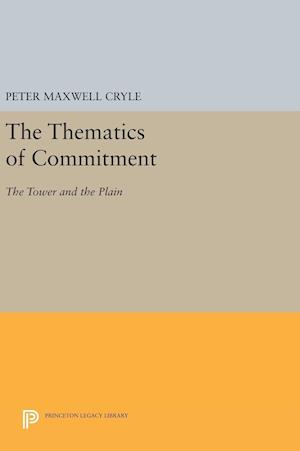 The Thematics of Commitment