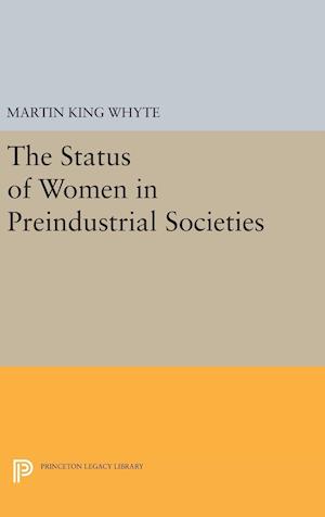 The Status of Women in Preindustrial Societies