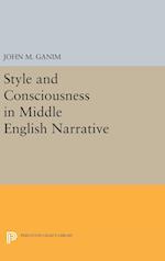 Style and Consciousness in Middle English Narrative