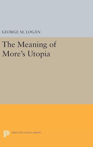 The Meaning of More's Utopia