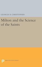 Milton and the Science of the Saints