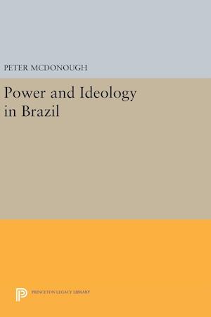 Power and Ideology in Brazil