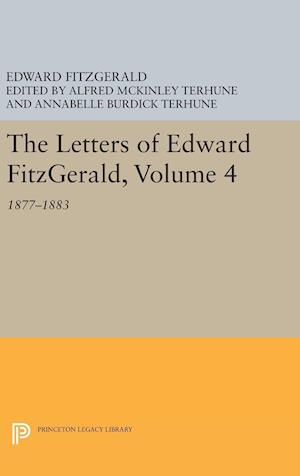 The Letters of Edward Fitzgerald, Volume 4