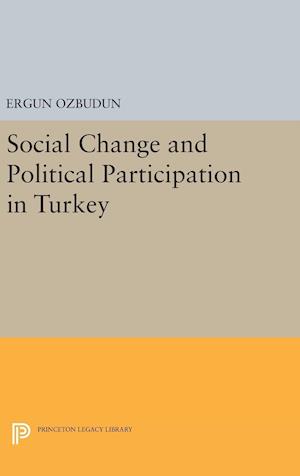 Social Change and Political Participation in Turkey