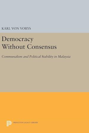 Democracy Without Consensus