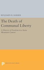 The Death of Communal Liberty