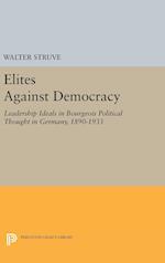 Elites Against Democracy