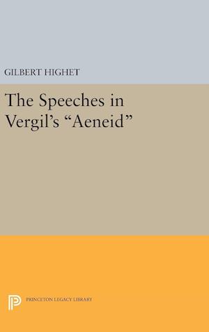 The Speeches in Vergil's Aeneid