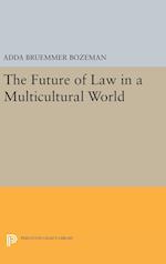 The Future of Law in a Multicultural World