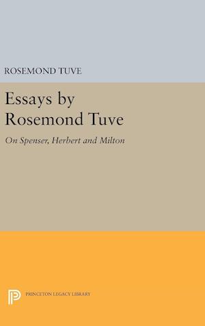 Essays by Rosemond Tuve