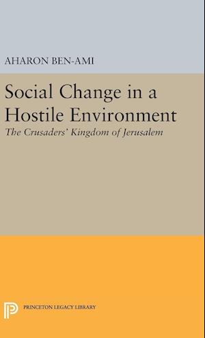 Social Change in a Hostile Environment