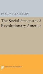 Social Structure of Revolutionary America