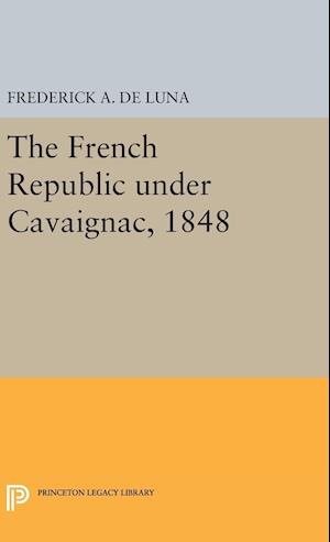 The French Republic under Cavaignac, 1848