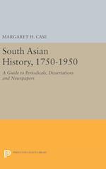 South Asian History, 1750-1950