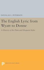 The English Lyric from Wyatt to Donne