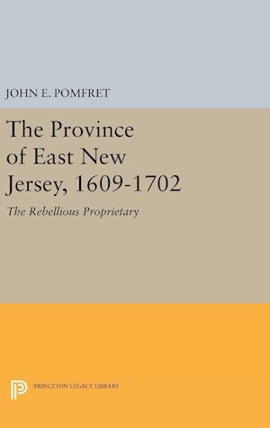 Province of East New Jersey, 1609-1702