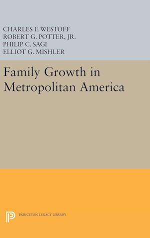 Family Growth in Metropolitan America