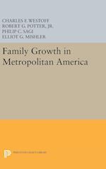 Family Growth in Metropolitan America