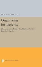 Organizing for Defense