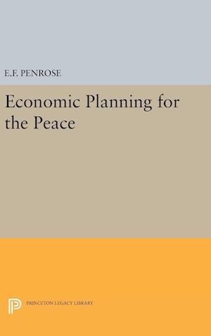 Economic Planning for the Peace