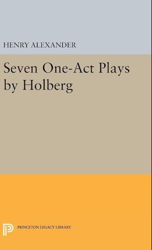 Seven One-Act Plays by Holberg