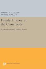 Family History at the Crossroads