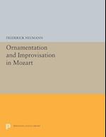 Ornamentation and Improvisation in Mozart