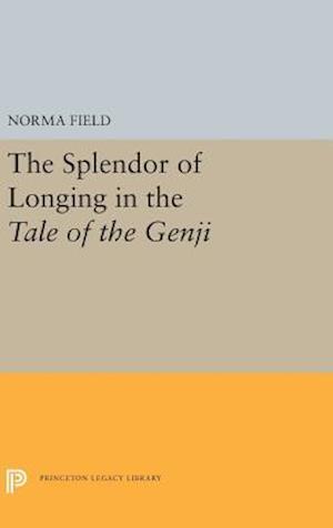 The Splendor of Longing in the Tale of the Genji