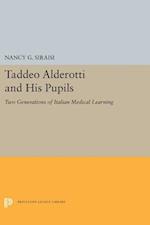Taddeo Alderotti and His Pupils