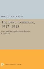 The Baku Commune, 1917-1918