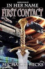 In Her Name First Contact