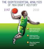 'Who Da Man? The Quintessential Analysis of NBA Draft History 1947-2010'