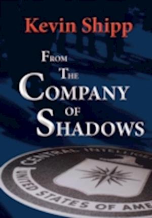 From the Company of Shadows