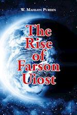 The Rise of Farson Uiost