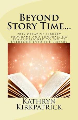 Beyond Story Time...