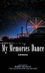 My Memories Dance