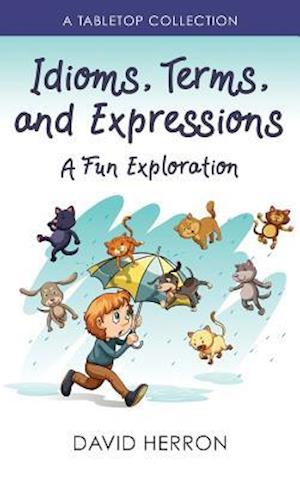 Idioms, Terms, and Expressions