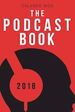 The Podcast Book 2018