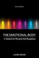 The Emotional Body: A Method for Physical Self-Regulation