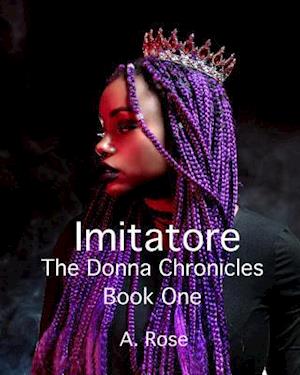 Imitatore: The Donna Chronicles