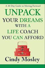 Unpack Your Dreams with a Life Coach You Can Afford