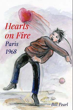 Hearts on Fire, Paris 1968