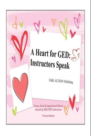 A Heart for GED