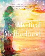 Mystical Motherhood