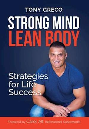 Strong Mind Lean Body