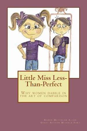 Little Miss Less-Than-Perfect