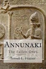 Annunaki: The Fallen Ones